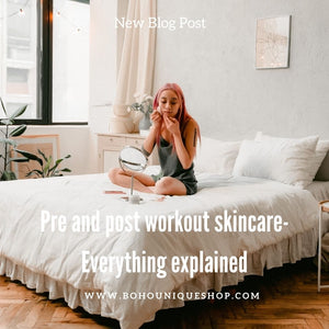 Pre and post workout skincare- Everything explained